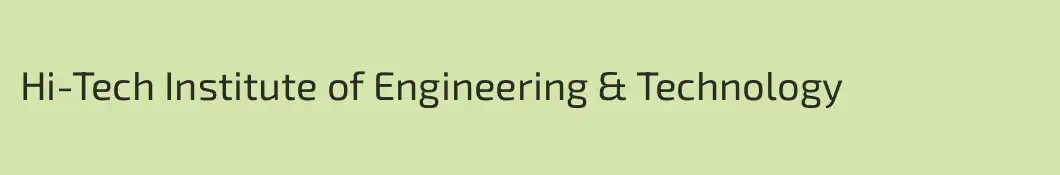 Hi-Tech Institute of Engineering & Technology